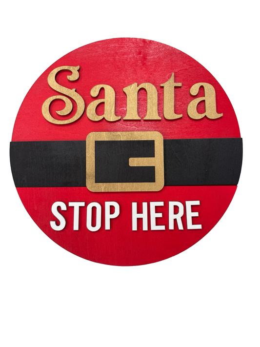 Santa Stop Here