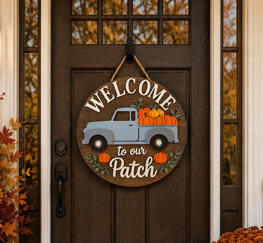 Fall Door Hanger - Welcome To Our Patch