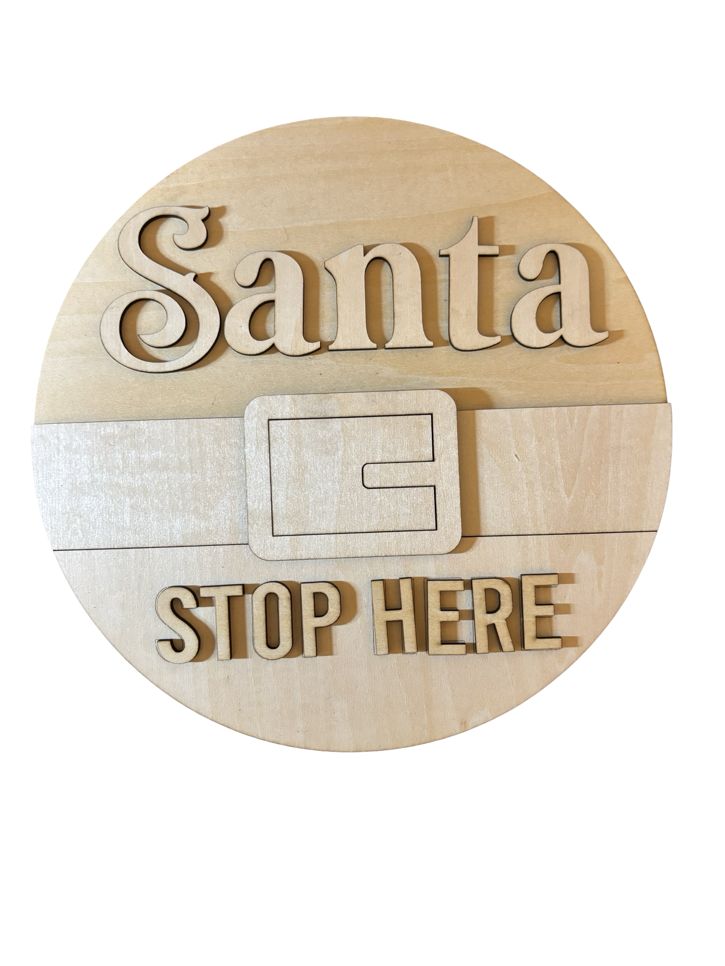 Santa Stop Here
